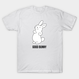 Good bunny T-Shirt